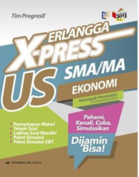 Image of ERLANGGA X-PRESS US SMA/MA Ekonomi