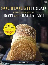 Image of Sourdough Bread Rahasia Membuat Roti dengan Ragi Alami